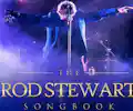 The Rod Stewart Songbook appearing at this event