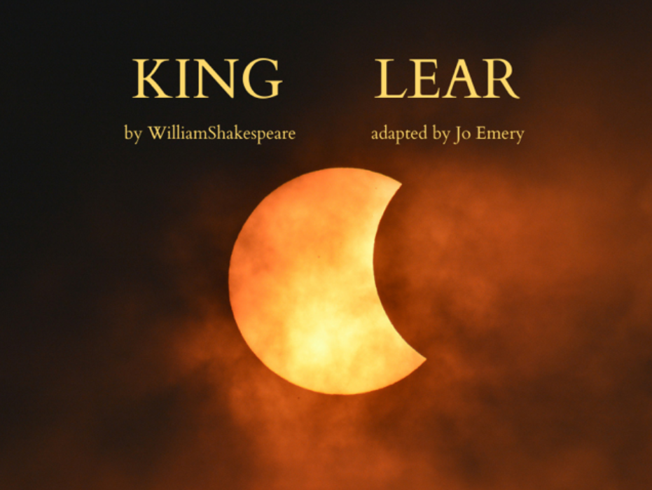 King Lear by William Shakespeare - Adapted by Jo Emery Live Stream Online,  12th May 2021 | Ents24