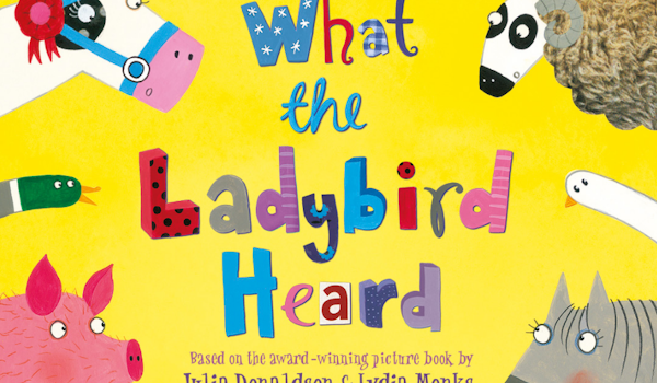 What The Ladybird Heard (Touring)