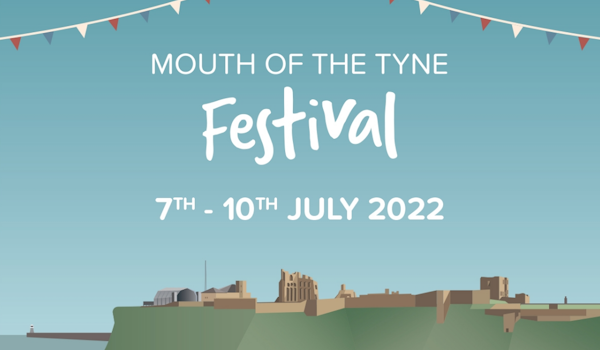 Mouth Of The Tyne Festival 2022 