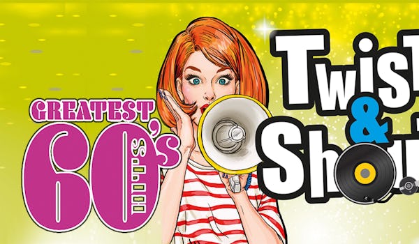 Twist & Shout - The Ultimate 60's Show Tour Dates