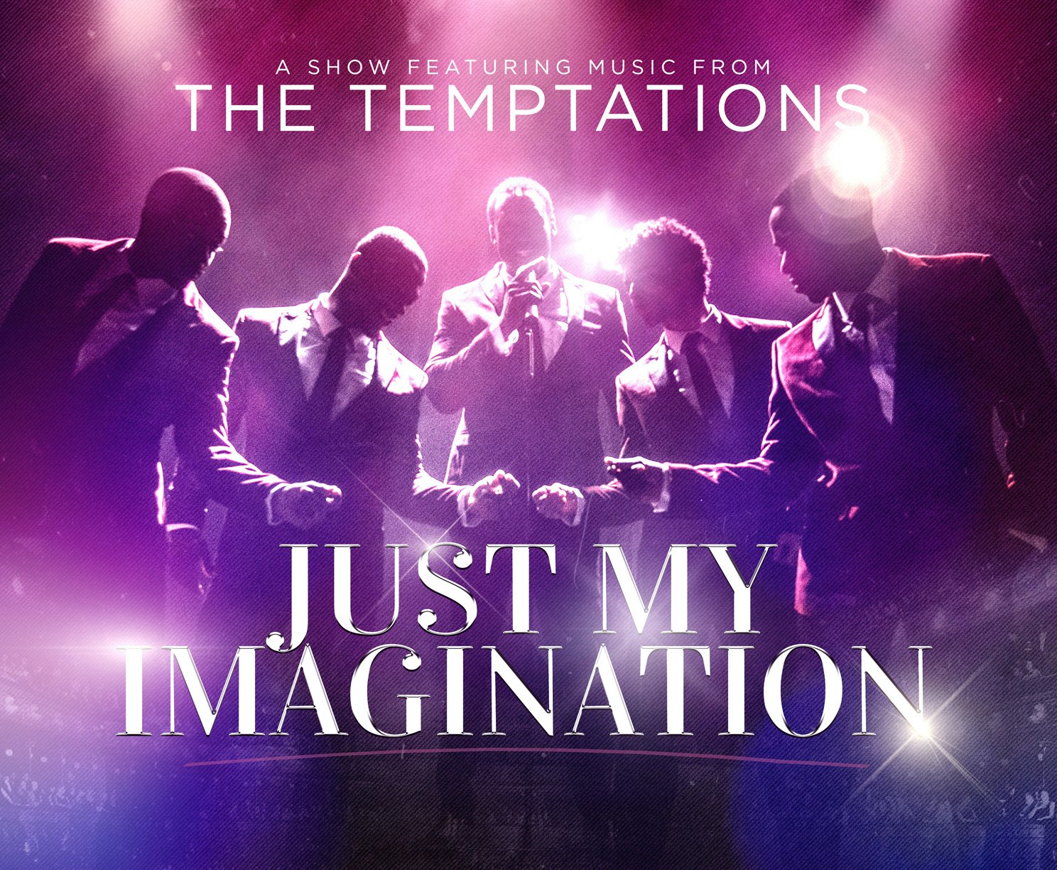 Just My Imagination UK The Music of The Temptations tour dates