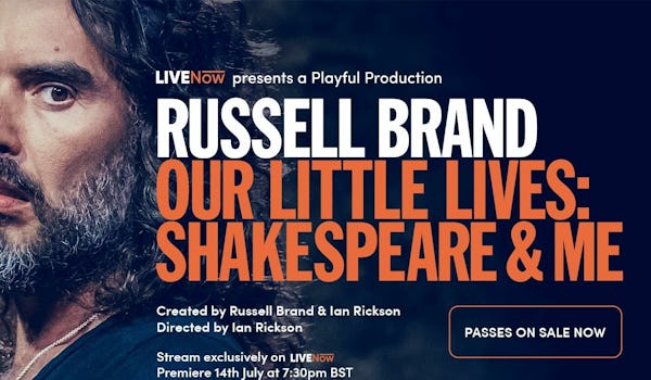 Russell Brand - Our Little Lives: Shakespeare & Me 