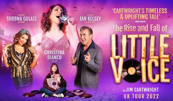 The Rise And Fall Of Little Voice (Touring)