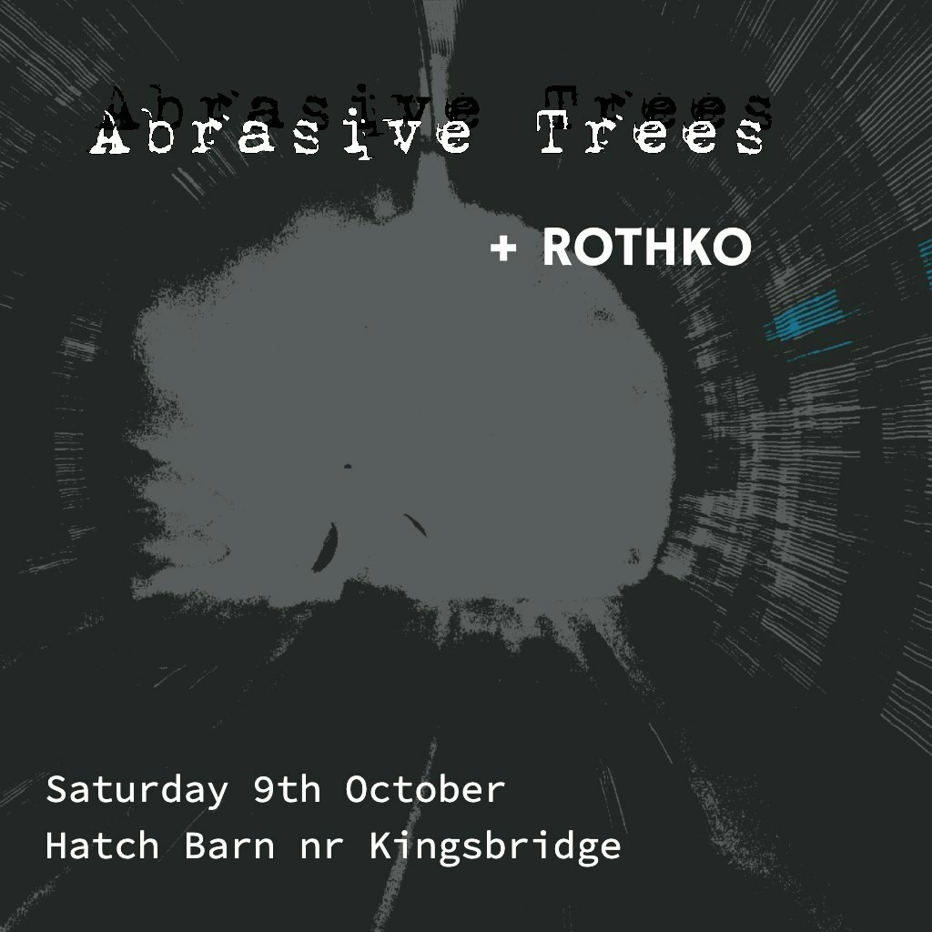 Abrasive Trees tour dates & tickets 2024 Ents24