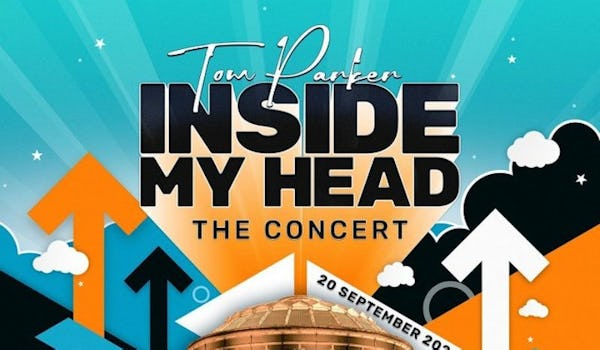 Tom Parker's 'Inside My Head' - The Concert