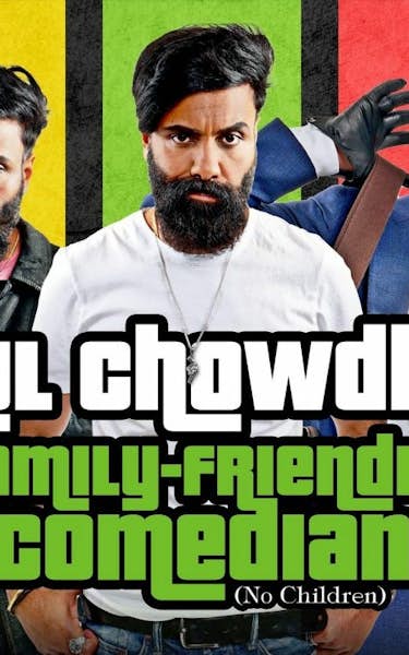 Paul Chowdhry - Family-Friendly Comedian (No Children)
