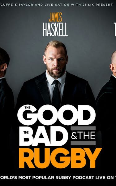 The Good The Bad & The Rugby Podcast Tour Dates