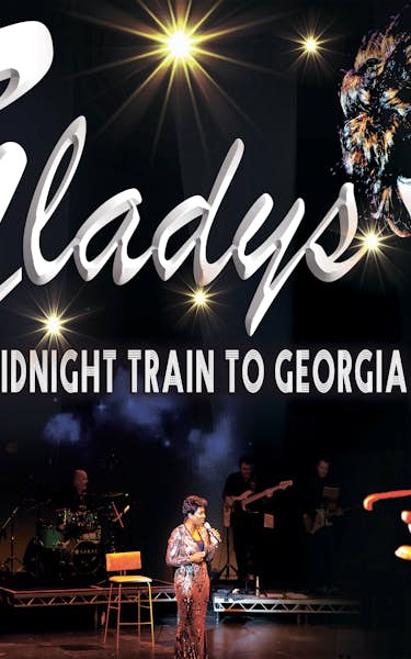 Midnight Train to Georgia - A Celebration of Gladys Knight
