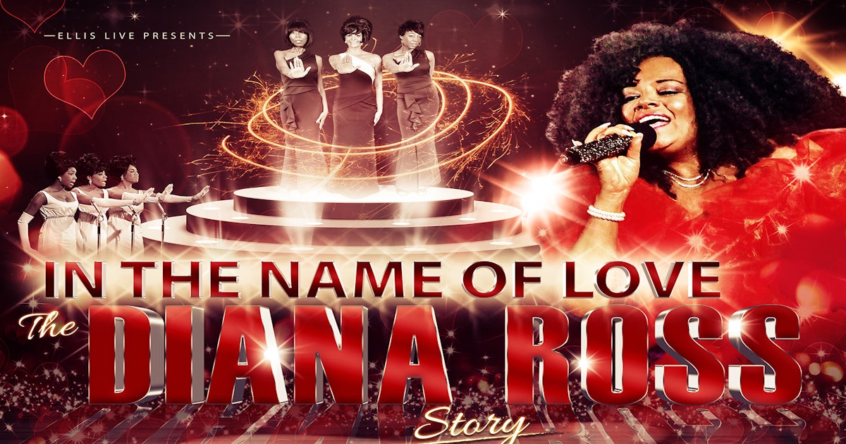 The Diana Ross Story In The Name of Love Tickets at Northwich