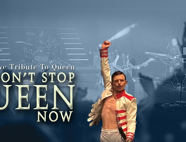 Don't Stop Queen Now