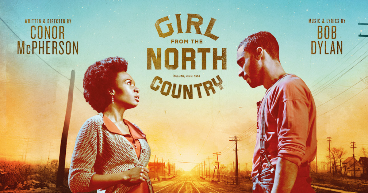 Girl From The North Country tour dates & tickets 2024 Ents24