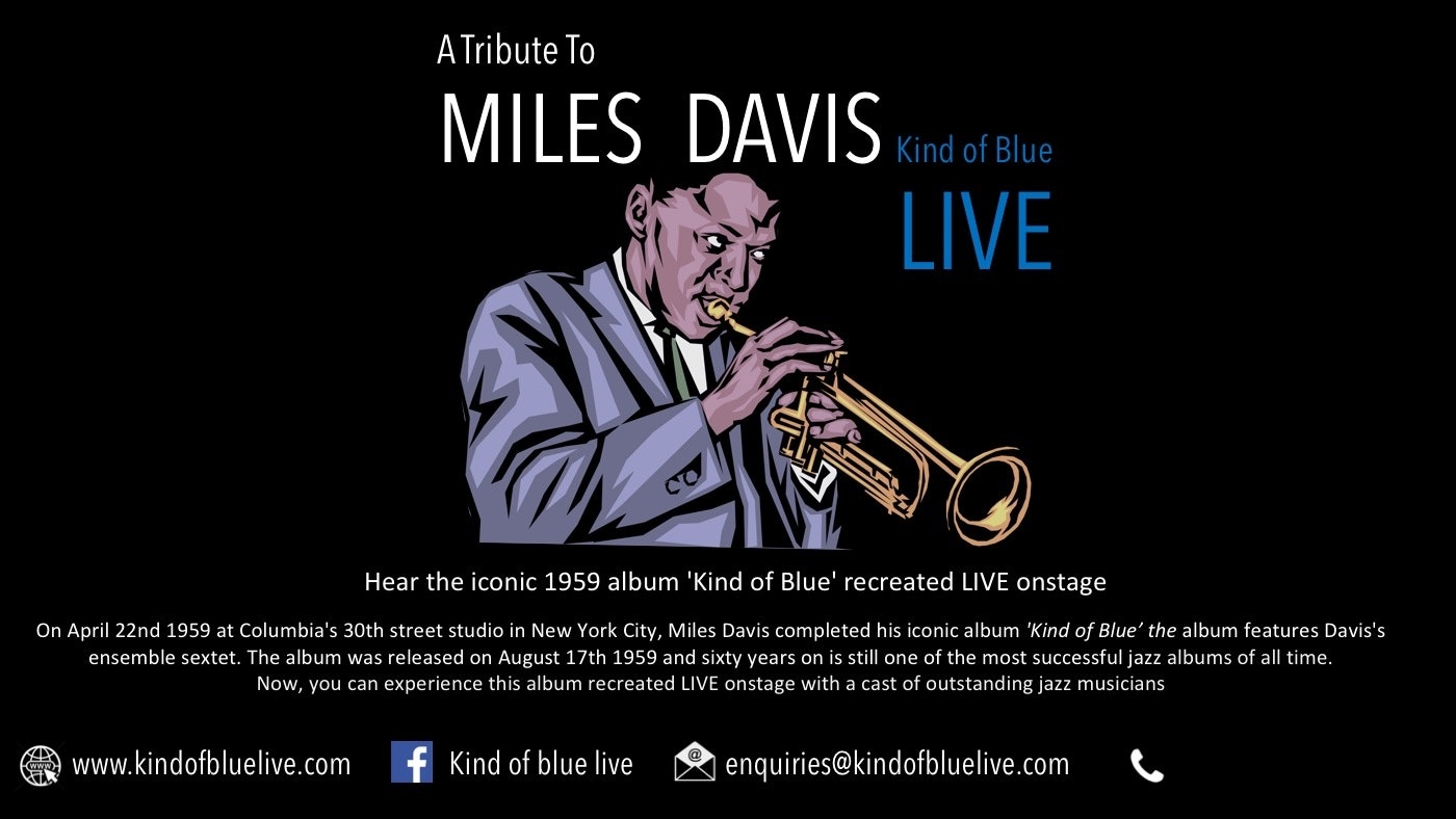Kind of Blue Live appearing at this event