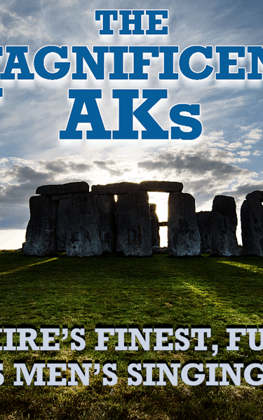 The Magnificent AKs Tour Dates