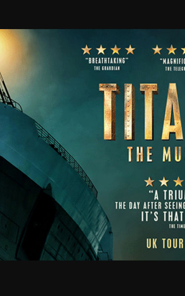 Titanic - The Musical (Touring)