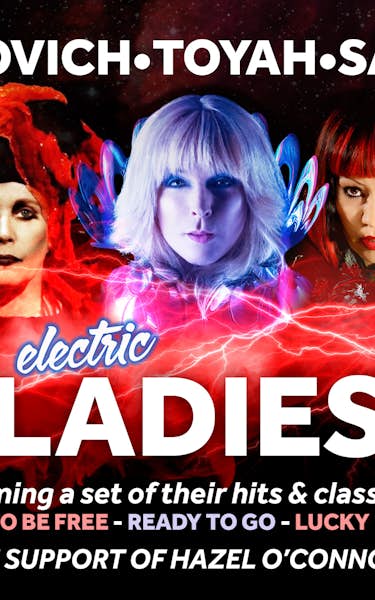Electric Ladies 'In Support of Hazel O'Connor'