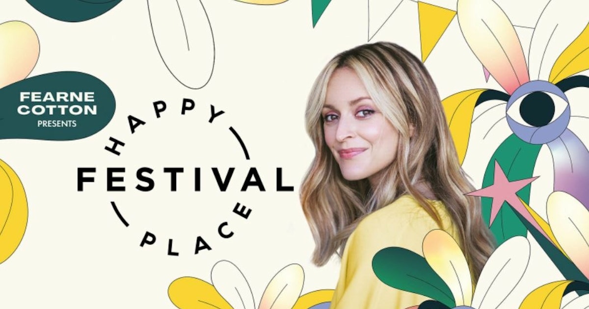 Fearne Cotton's Happy Place Festival 2022 Knutsford Tickets at Tatton