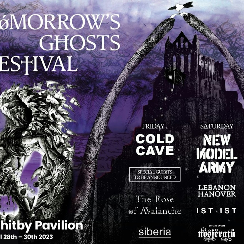 Tomorrow's Ghosts Festival 2023 Tickets at Whitby Pavilion on 28th April  2023 | Ents24