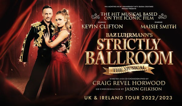 Strictly Ballroom - The Musical Tour Dates