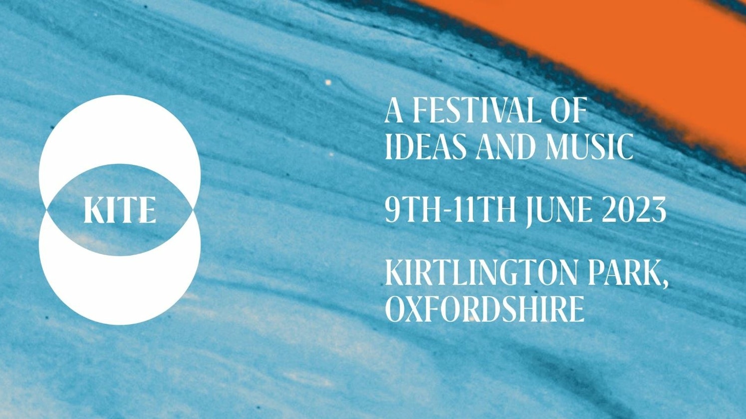 KITE Festival 2023 Tickets at Kirtlington Park on 9th June 2023 | Ents24