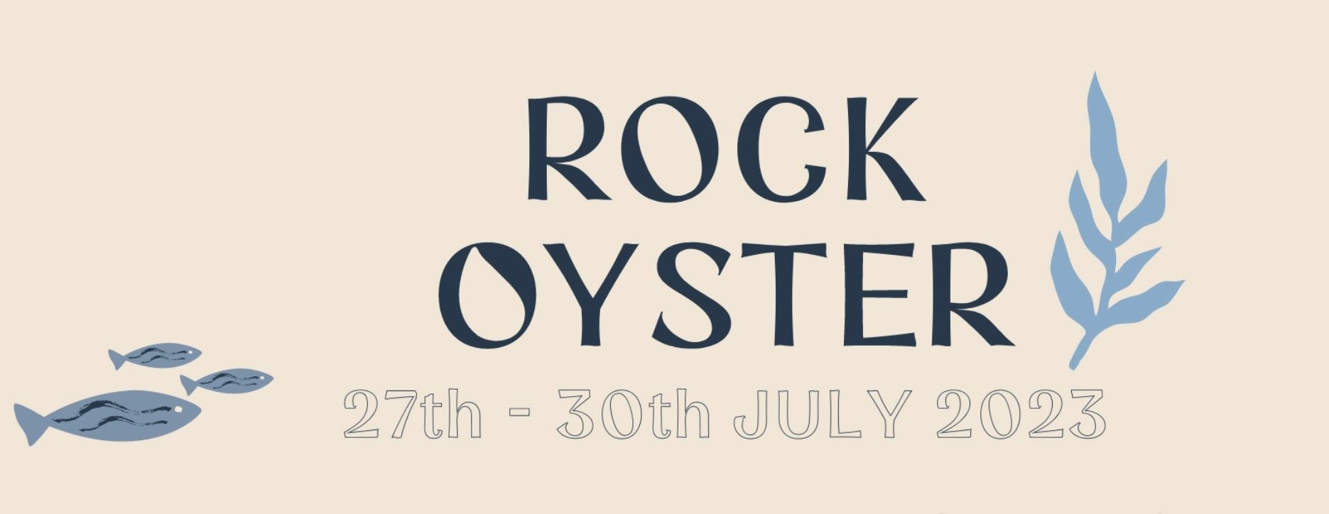Rock Oyster Festival 2023 Wadebridge Tickets at Dinham House on 27th