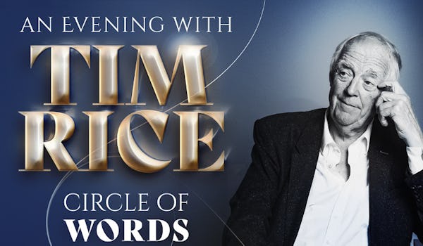 Sir Tim Rice tour dates