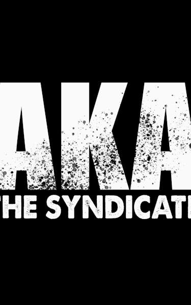 AKA The Syndicate Tour Dates