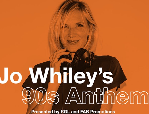 Jo Whiley's 90s Anthems