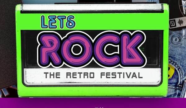 Let's Rock - The Retro Festival