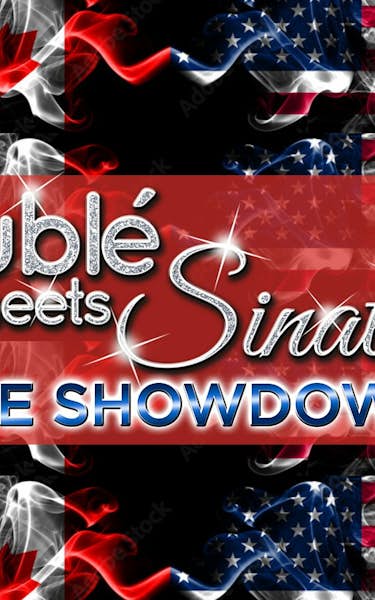 Buble Meets Sinatra: The Showdown! Tour Dates