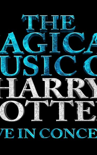 The Magical Music of Harry Potter - Live in Concert Tour Dates