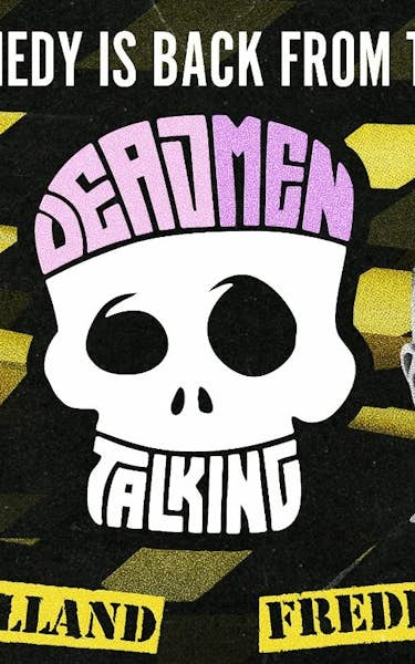 Dead Men Talking Tour Dates