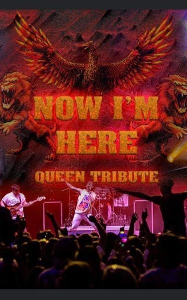 Now I'm Here Queen Tribute Tour Dates
