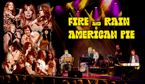 Fire & Rain & American Pie Tour Dates