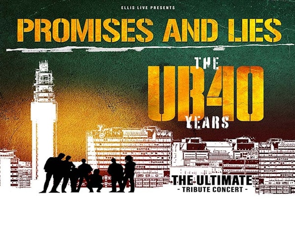 The UB40 Years - Promises and Lies