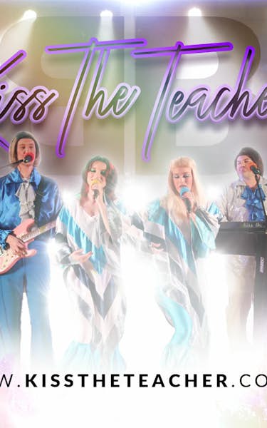 Kiss The Teacher ABBA Tribute Band Tour Dates