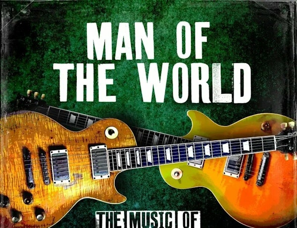 Man Of The World - The Music of Peter...