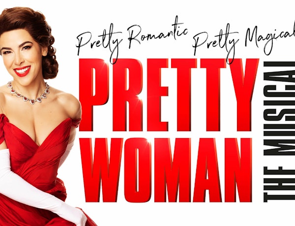 Pretty Woman - The Musical