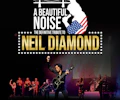 It's A Beautiful Noise - The Definitive Tribute To Neil Diamond appearing at this event