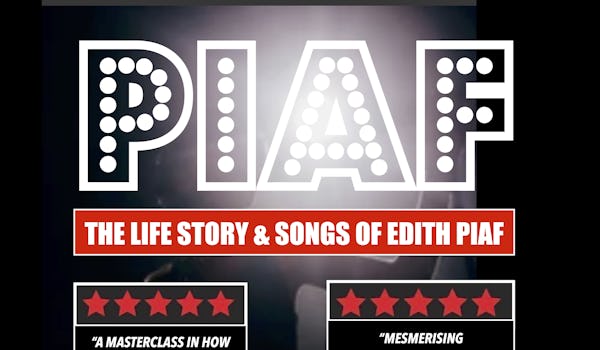 PIAF - The Life Story & Songs Of Edith Piaf