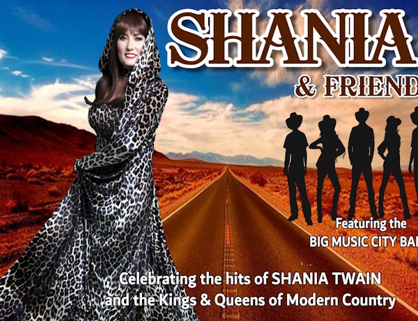 Shania and Friends
