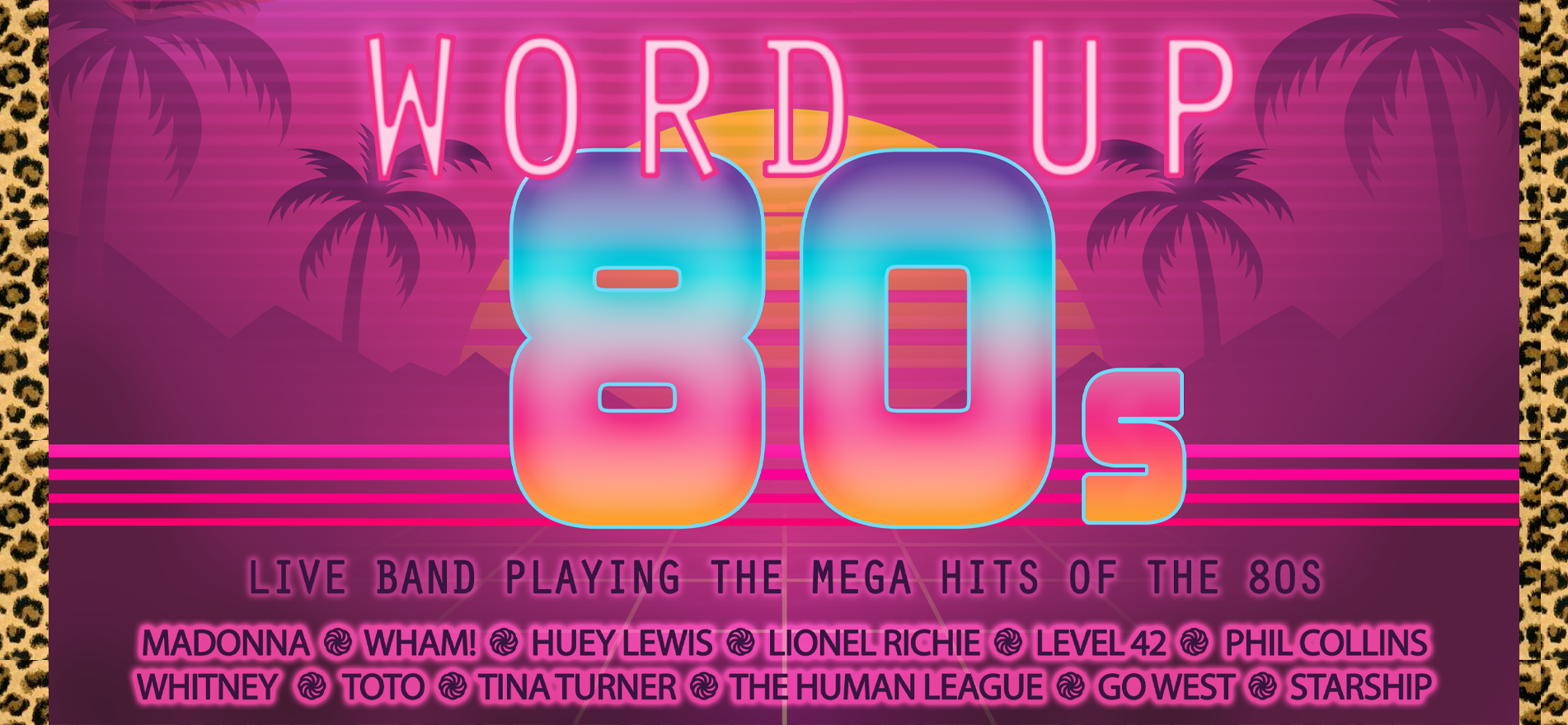 Word Up 80s Tour Dates & Tickets 2024 Ents24