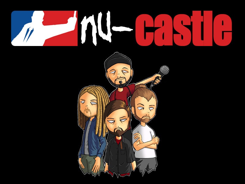 Nu-Castle (Nu-Metal Tribute Show)