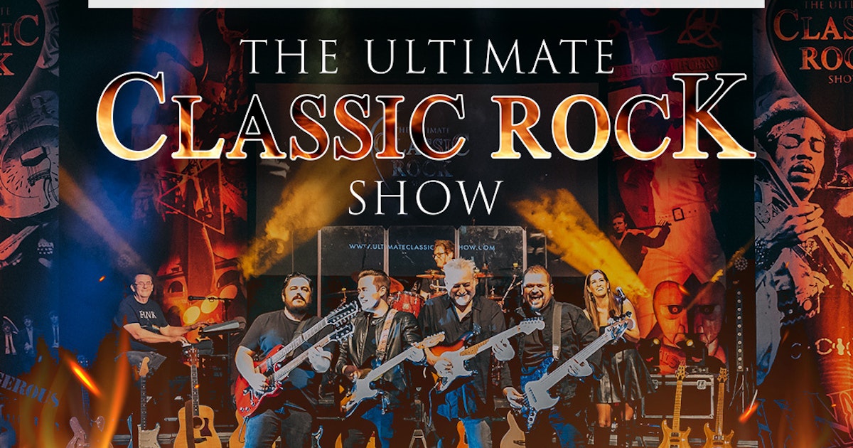 The Ultimate Classic Rock Show tour dates & tickets 2024 2025 Ents24 The Ultimate Classic Rock Show tour dates & tickets 2024 2025 Ents24