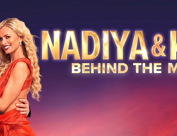 Nadiya & Kai - Behind The Magic