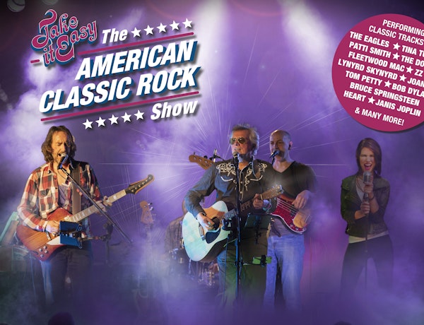 Take It Easy - The American Classic Rock Show