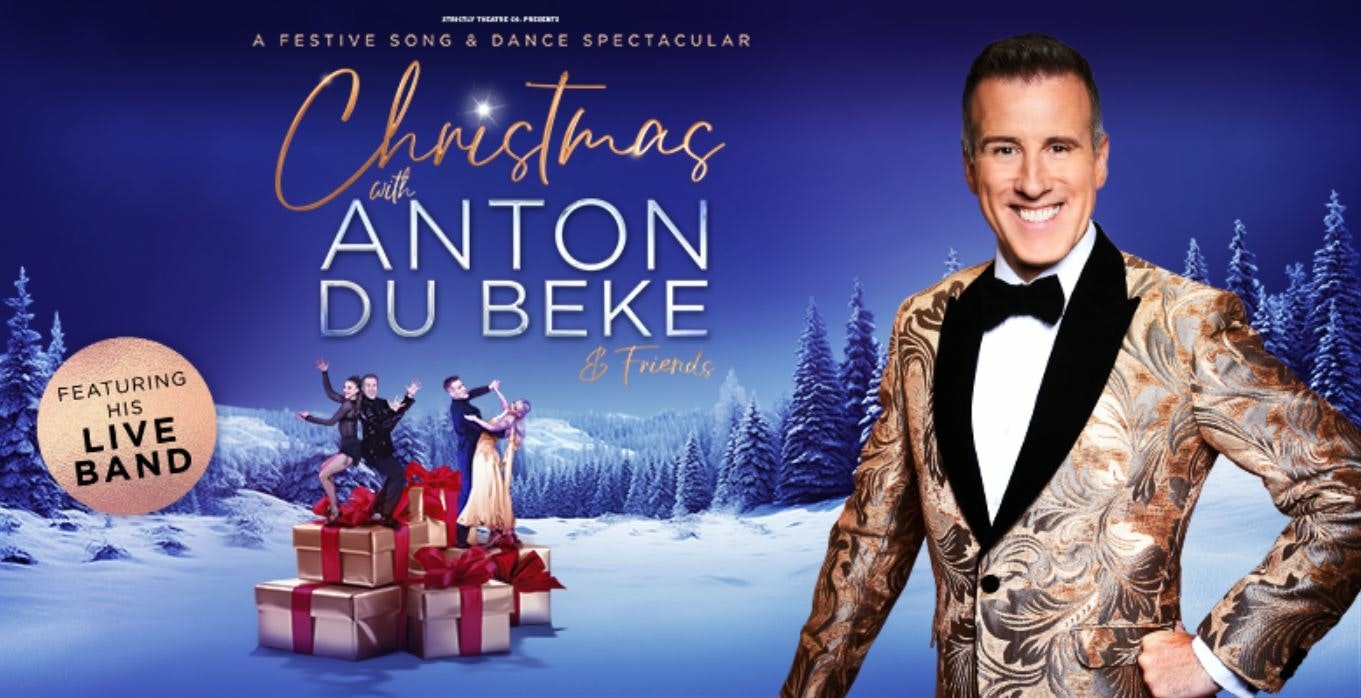 Christmas with Anton Du Beke Tickets at Peterborough New Theatre on 8th