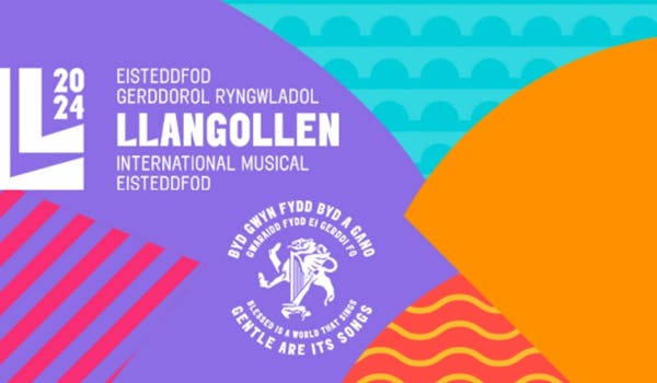 Llangollen International Musical Eisteddfod 2024