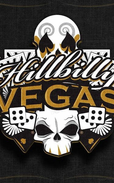 Hillbilly Vegas Tour Dates