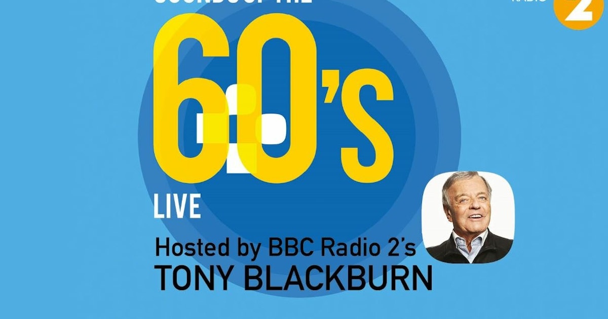Sounds of the 60s Live with Tony Blackburn Tickets at Aylesbury